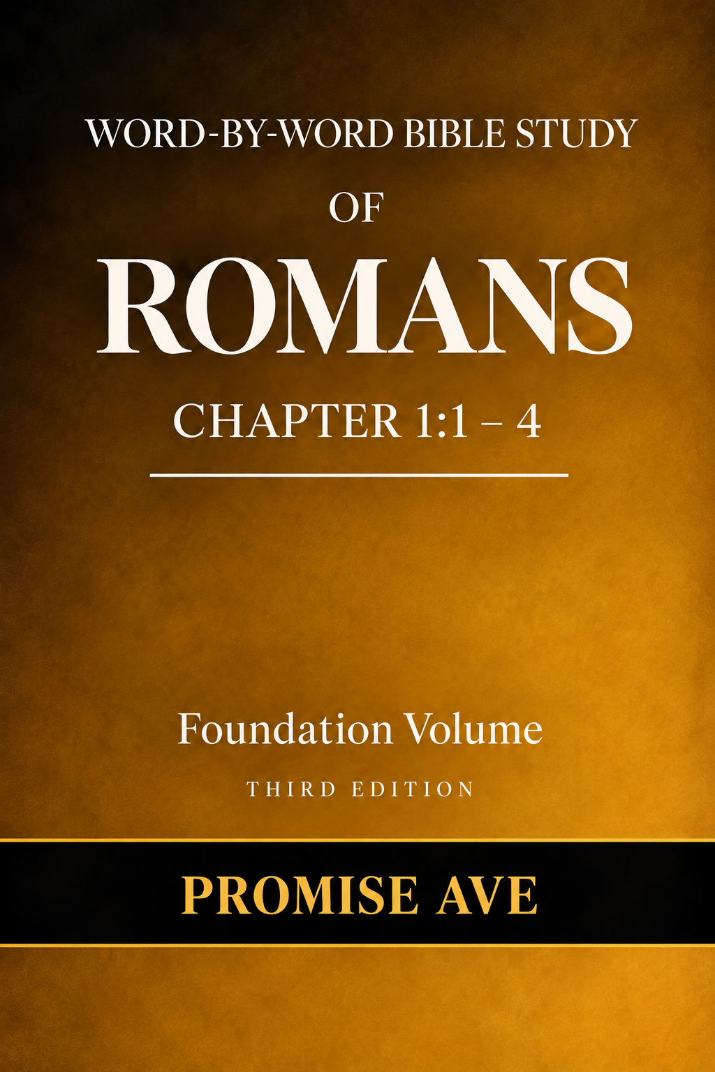 Word-by-Word Bible Study of Romans 1:1-4